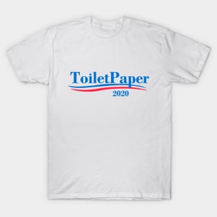 Toilet Paper 2020 T-Shirt